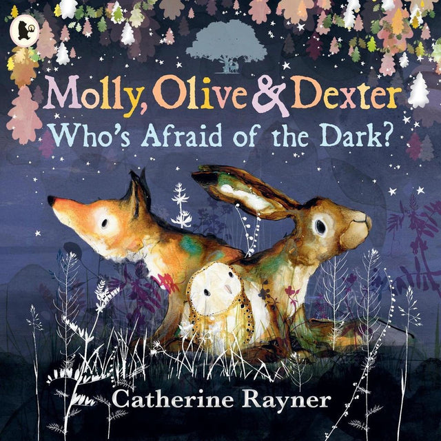 Molly, Olive and Dexter: Who's Afraid of the Dark?