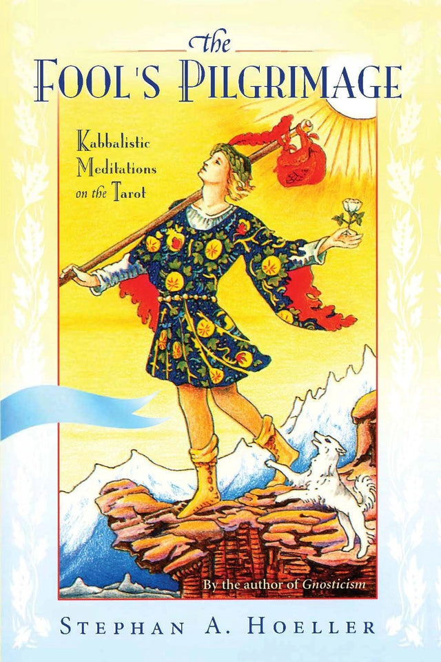 The Fool's Pilgrimage
