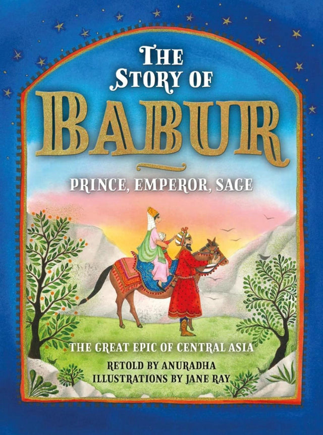 The Story of Babur