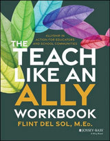 The Teach Like an Ally Workbook