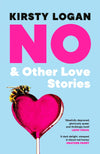 No & Other Love Stories