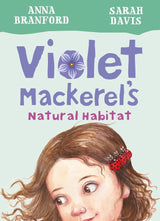 Violet Mackerel's Natural Habitat (Book 3)