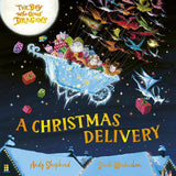The Boy Who Grew Dragons: A Christmas Delivery