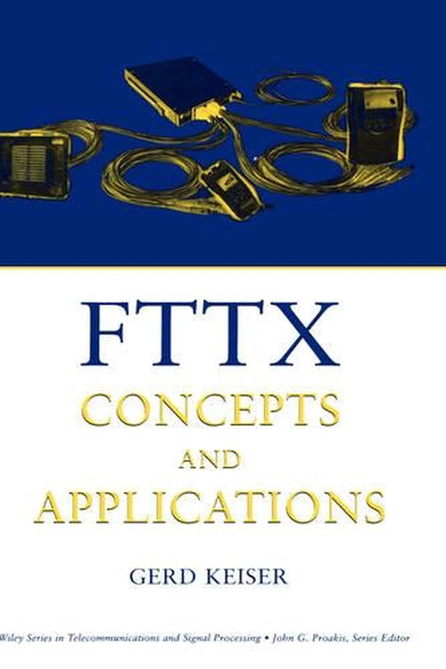 FTTX Concepts and Applications