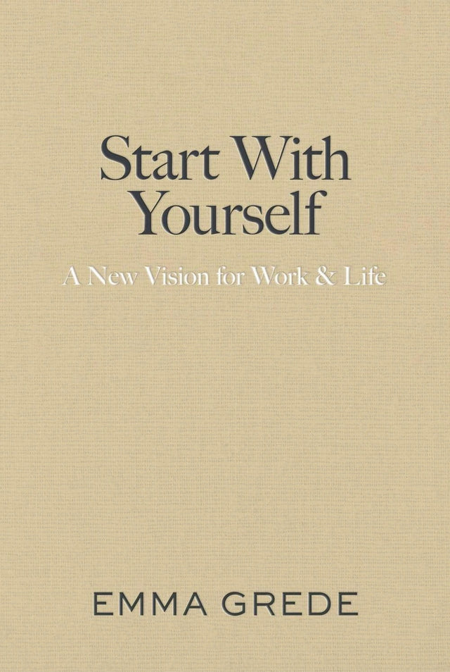 Start With Yourself