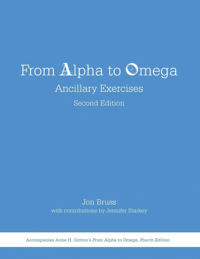 From Alpha to Omega: Ancillary Exercises