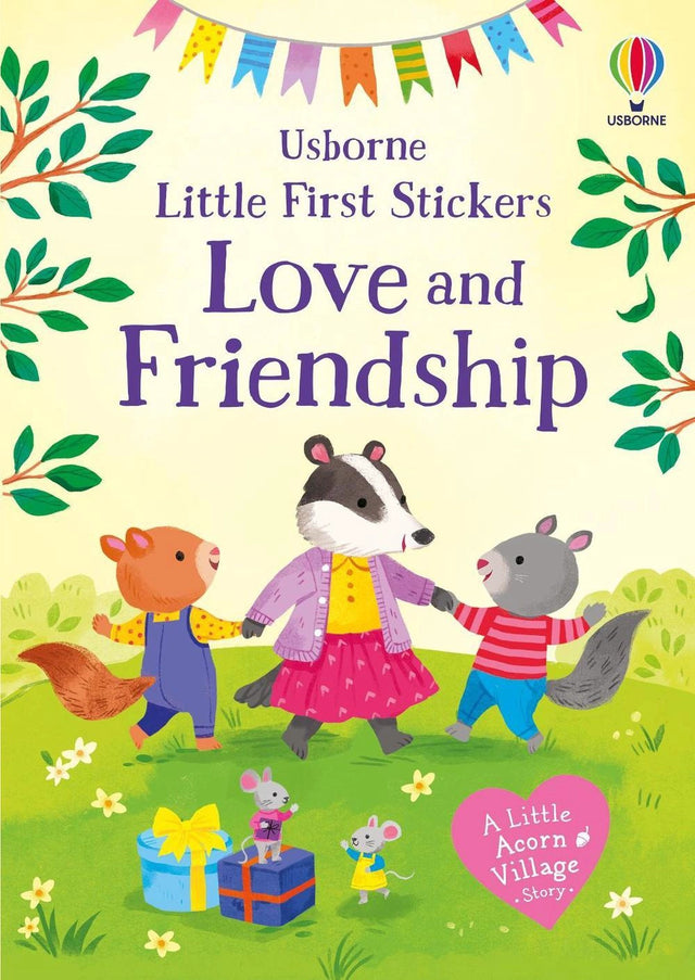 Little First Stickers Love and Friendship