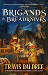 Brigands & Breadknives