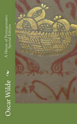 A House of Pomegranates