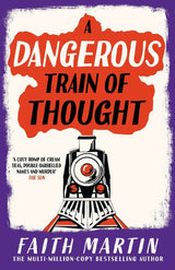 A Dangerous Train of Thought