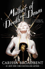 Mother of Death and Dawn