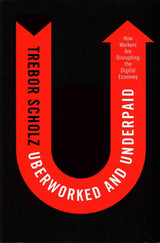 Uberworked and Underpaid