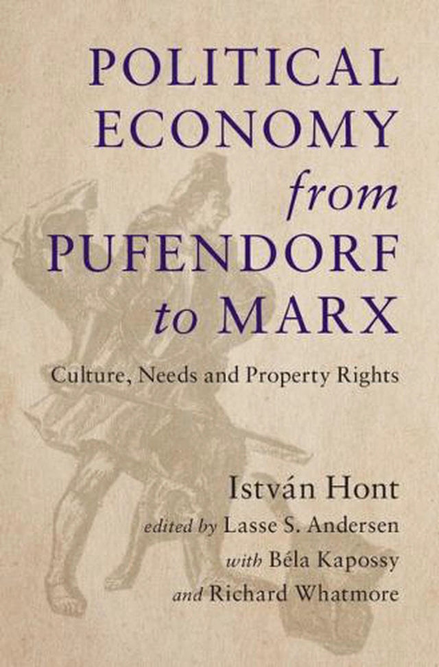 Political Economy from Pufendorf to Marx