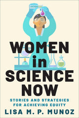 Women in Science Now