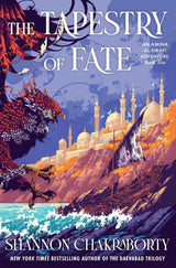 The Tapestry of Fate: An Amina Al-Sirafi Adventure, Book Two (Amina Al-Sirafi Adventure #2)