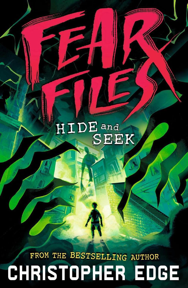 Fear Files: Hide and Seek