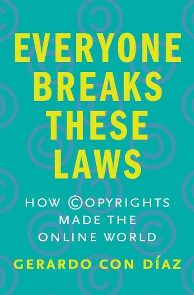 Everyone Breaks These Laws