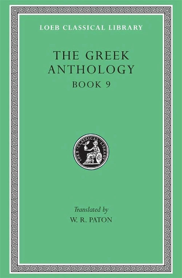 The Greek Anthology, Volume III