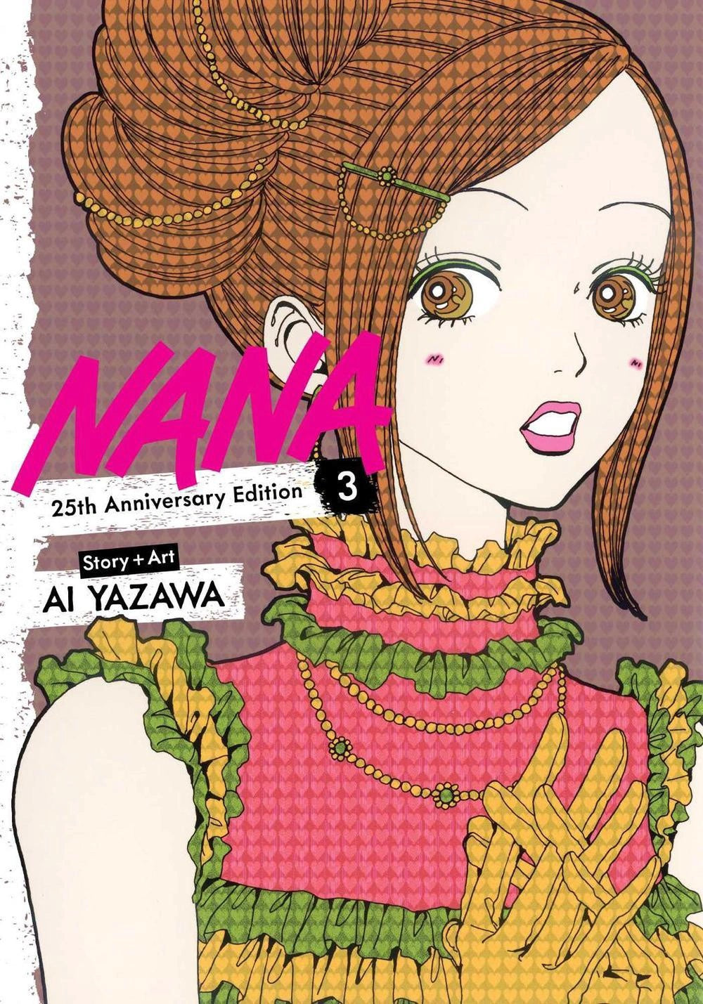 nANA様 Nana 25th Anniversary Edition, Vol. 3 by Ai Yazawa – Book Hero