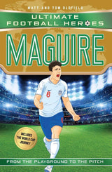 Ultimate Football Heroes: Maguire (Super Stopper 10)