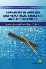 Advances in Applied Mathematical Analysis and Applications