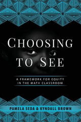 Choosing to See