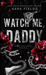Watch Me, Daddy