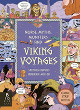 Comic Strip Myths: Norse Myths, Monsters and Viking Voyages