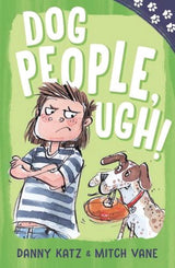 Paw Prints: Dog People, Ugh!