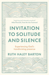 Invitation to Solitude and Silence