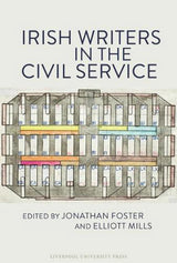 Irish Writers in the Civil Service