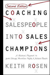 Coaching Salespeople Into Sales Champions