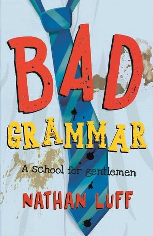 Bad Grammar