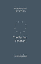 The Fasting Practice