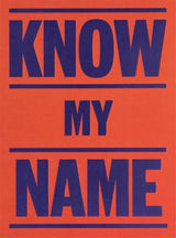 Know My Name (Orange Cover)