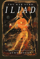 The War Nerd Iliad