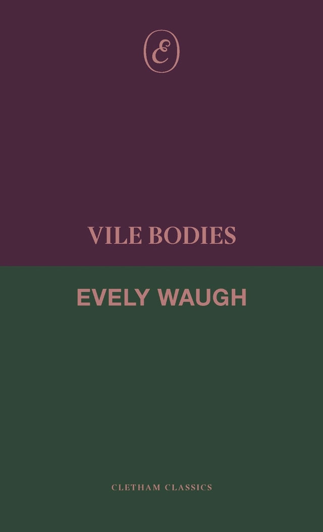 Vile Bodies