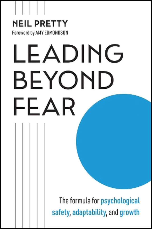 Leading Beyond Fear