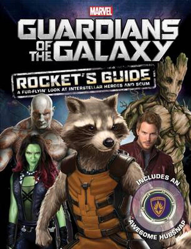 Marvel Guardians of the Galaxy:  Rocket's Guide