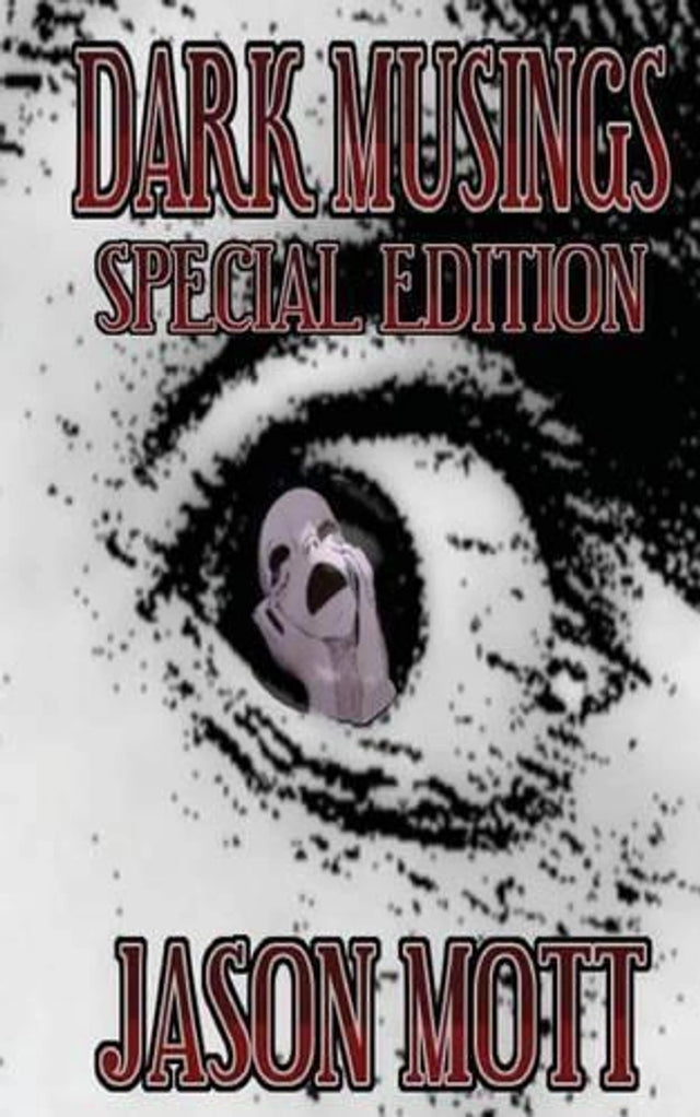 Dark Musings, Special Edition