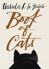 Ursula K. Le Guin's Book of Cats