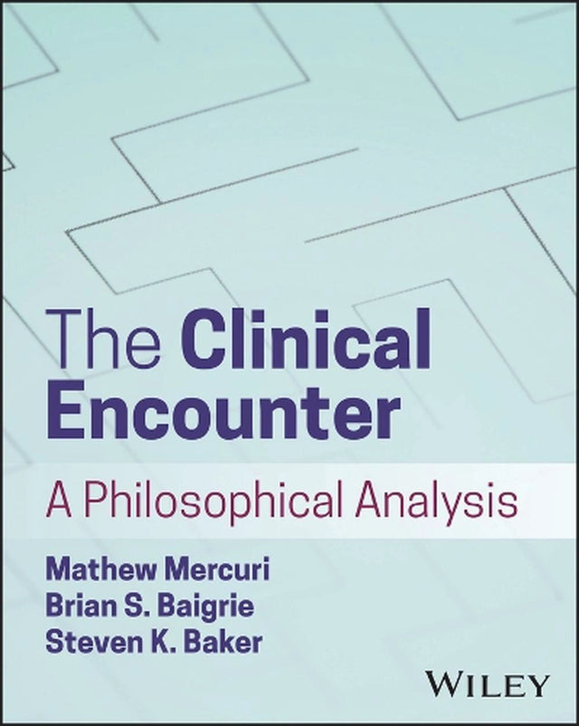 The Clinical Encounter