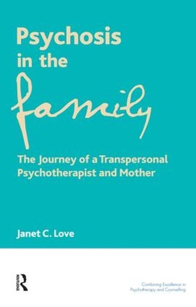 Psychosis in the Family