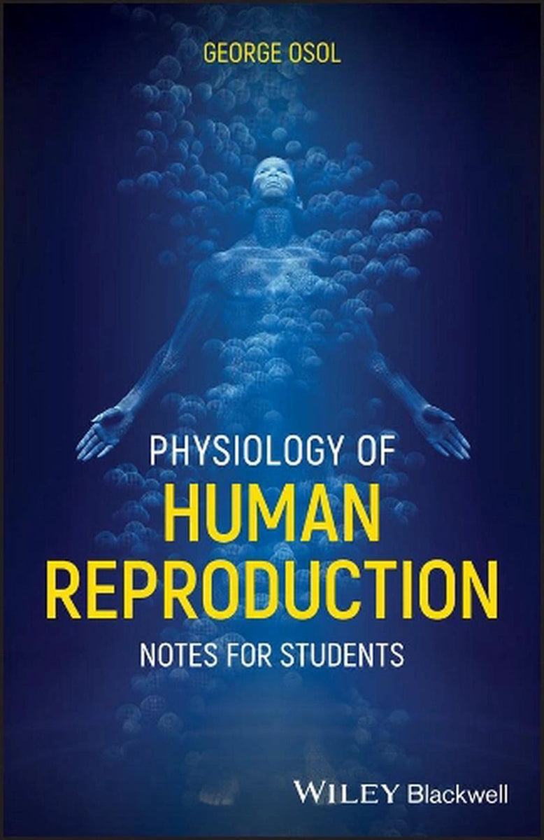Physiology of Human Reproduction by George Osol – Book Hero