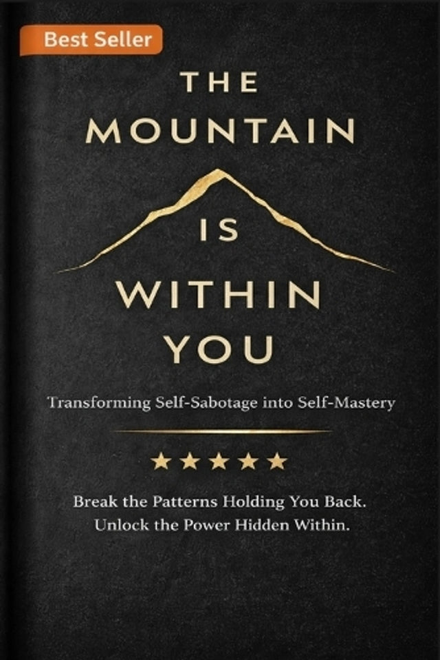 The Mountain Within You