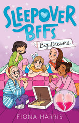 Big Dreams (Sleepover BFFs: Book 1 With Necklace)