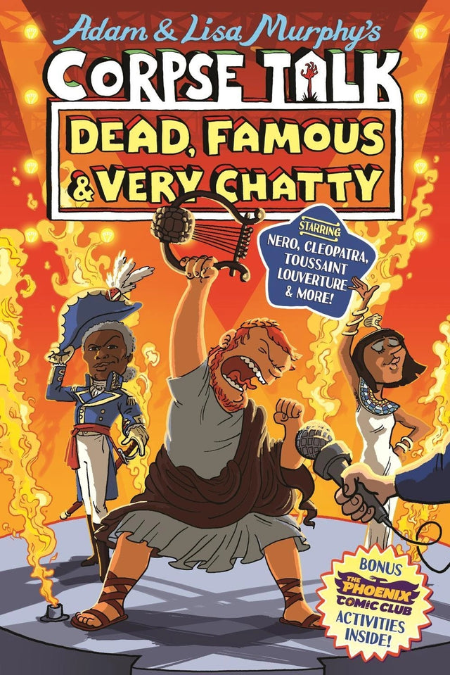 Corpse Talk: Dead, Famous and Very Chatty (a Phoenix Comic book)