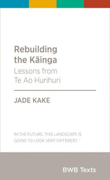 Rebuilding the Kainga