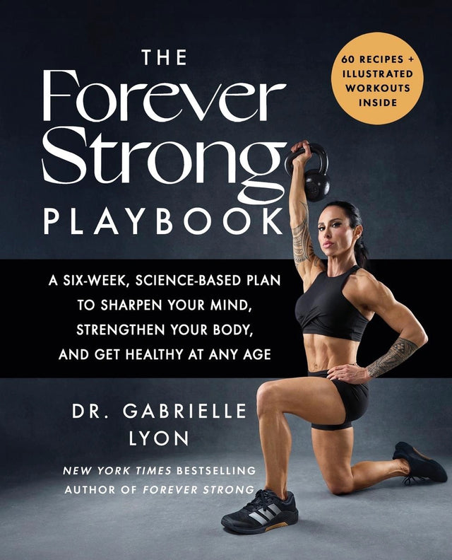 The Forever Strong PLAYBOOK