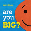 Are You Big?